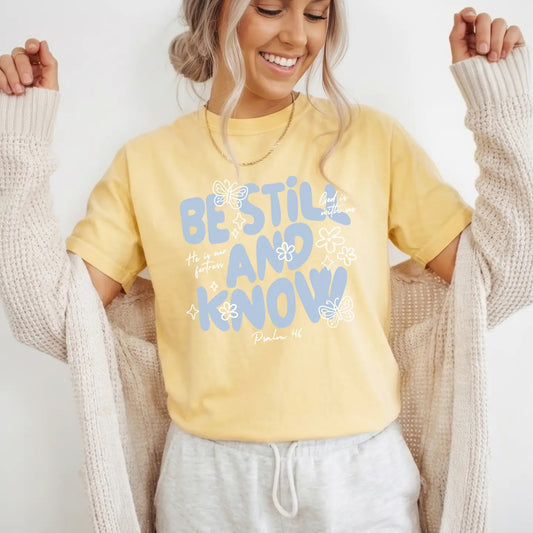Be Still and Know Comfort Color Christian Floral Graphic Tee